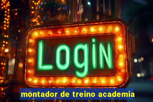 montador de treino academia